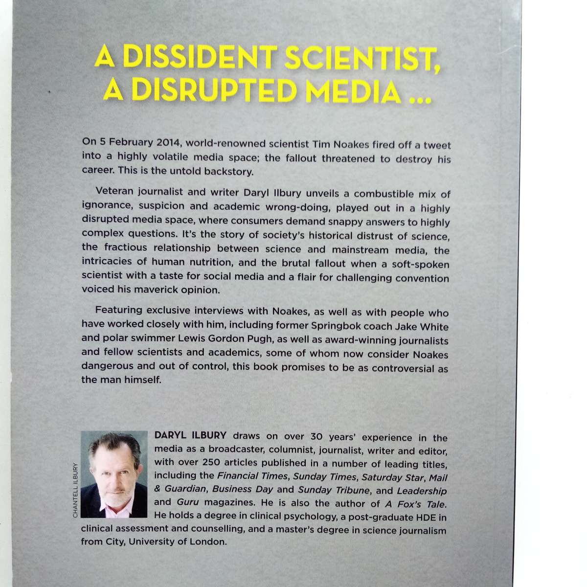 Tim Noakes: The Quiet Maverick by Daryl Ilbury  A Controversial Science Revolution