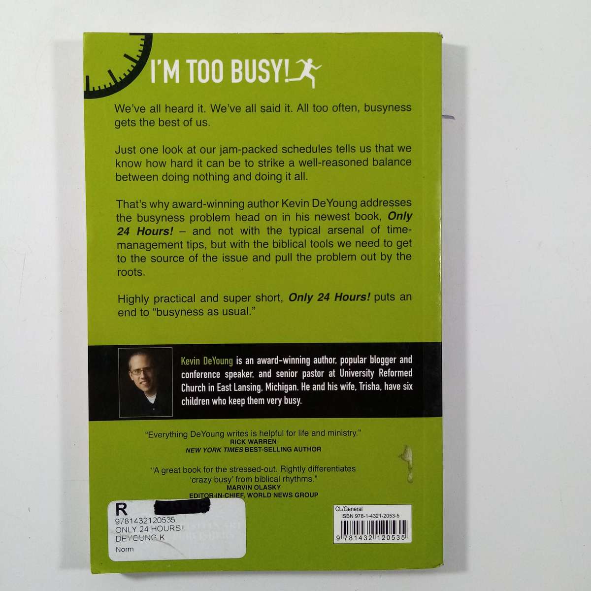 Only 24 Hours by Kevin DeYoung | Christian Living, Trust, Anxiety, Faithfulness, Grace