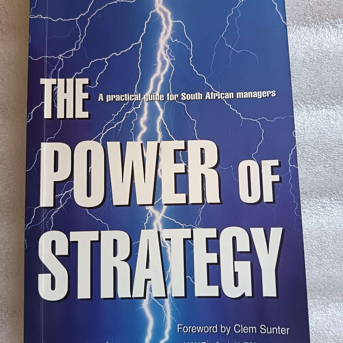 The Power of Strategy by JLoewen | Practical Guide for South African Managers
