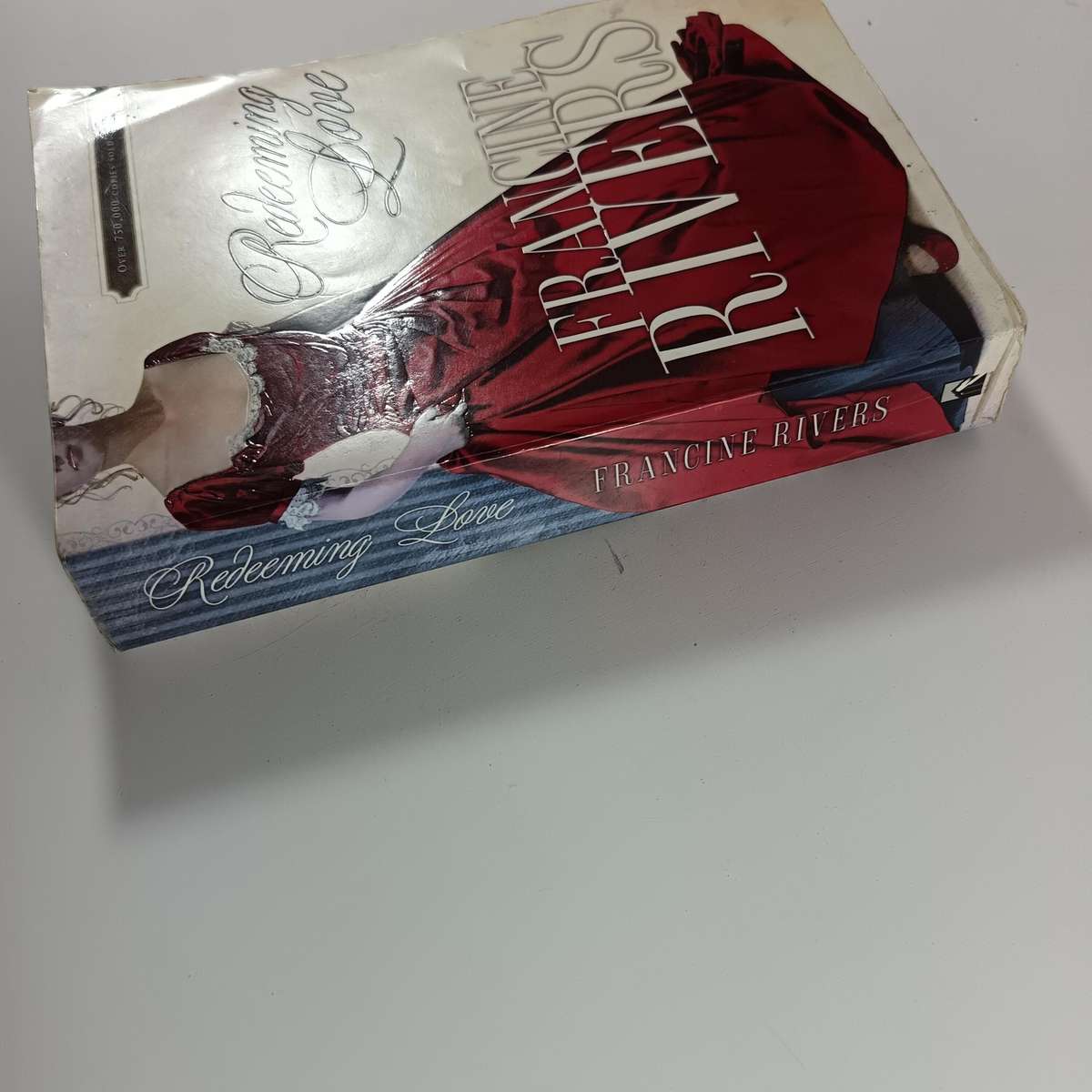 Redeeming Love by Francine Rivers | Christian Historical Romance  Classic Statement of Faith