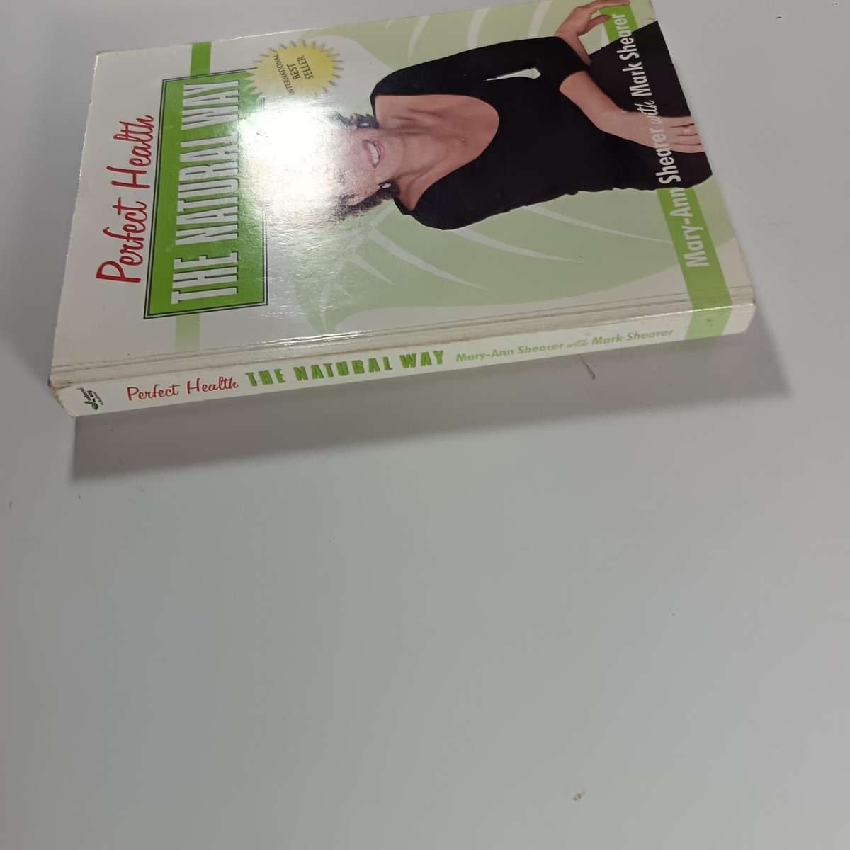 Perfect Health: The Natural Way by MaryAnn Shearer | Holistic Nutrition & Health Lifestyle Guide