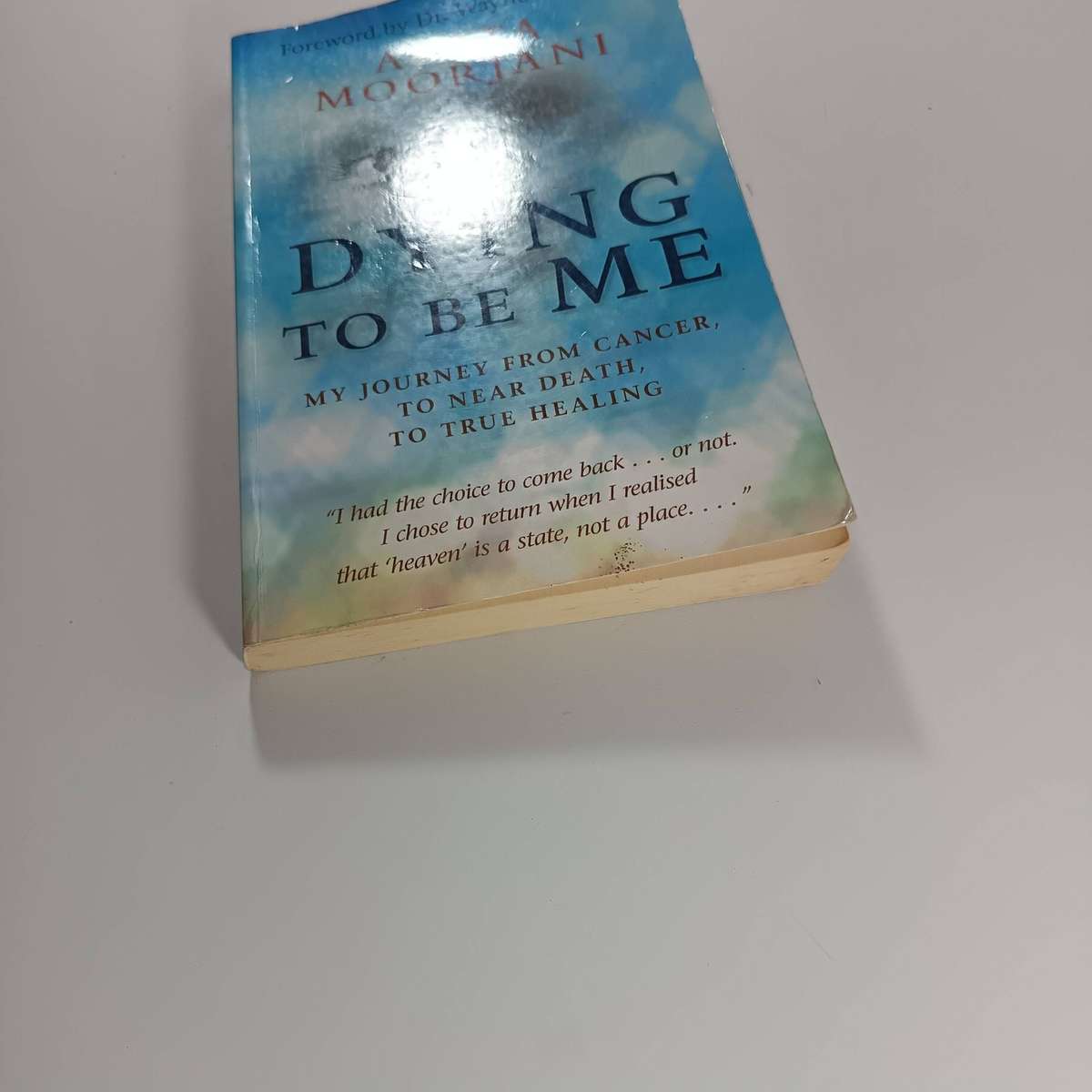 Dying to Be Me by Anita Moorjani | Near-Death Experience & Healing Journey