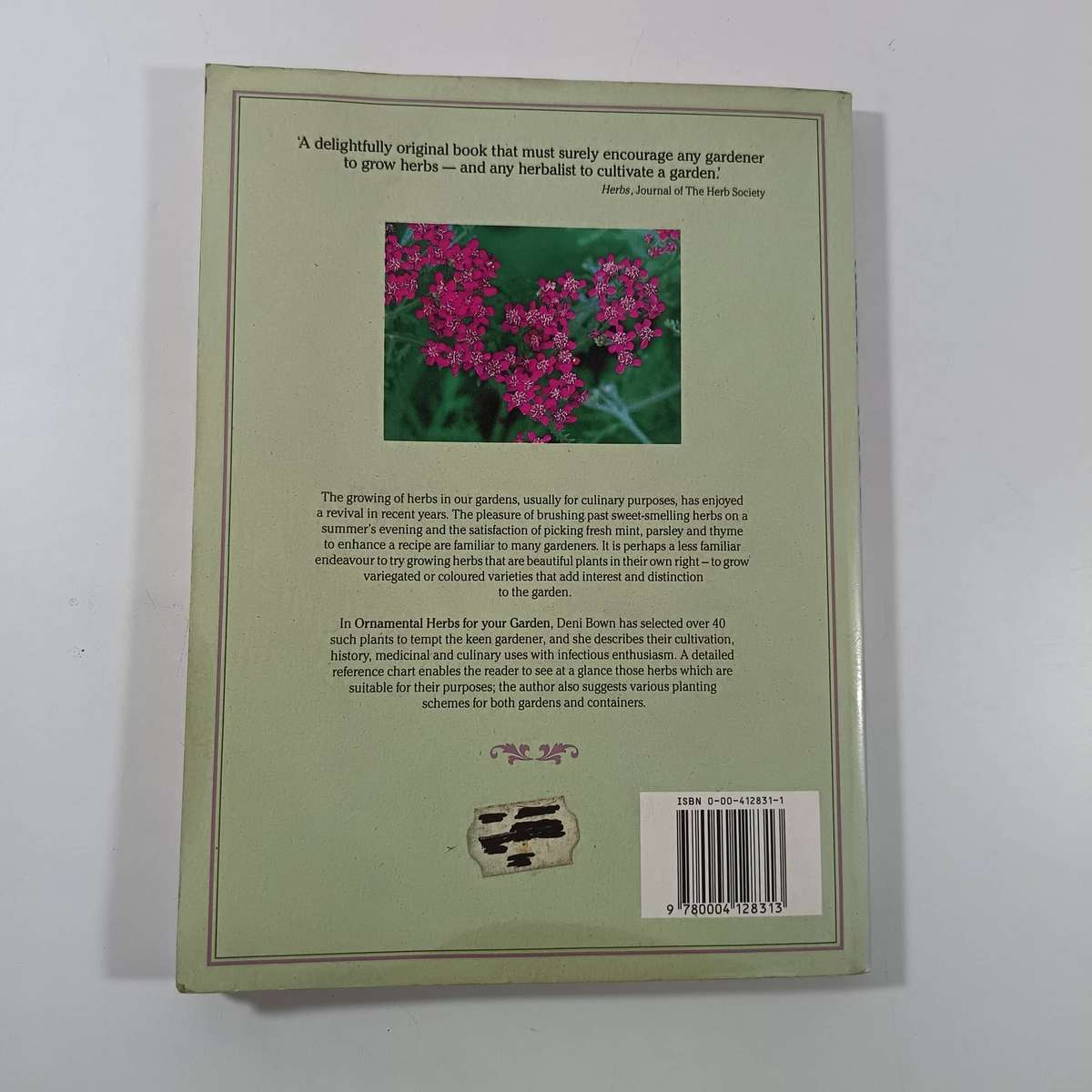 Ornamental Herbs for Your Garden by Deni Bown | Cultivation, History & Uses