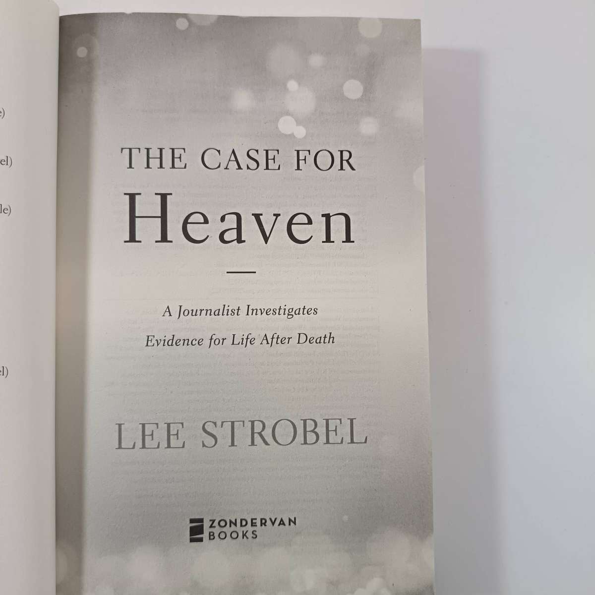 The Case for Heaven  Lee Strobel | Investigating Evidence for Life After Death