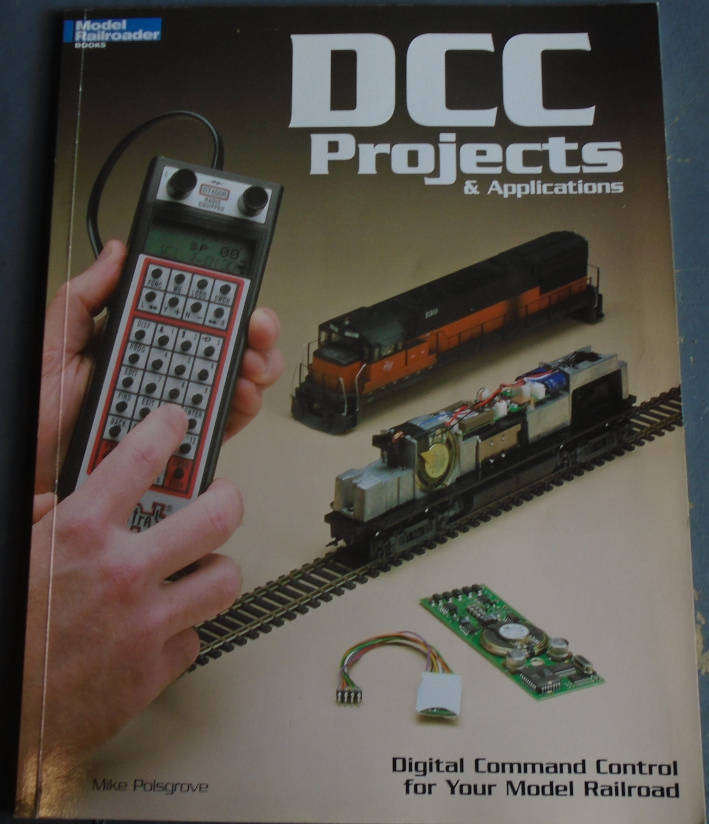 MODEL RAILROADER - DCC PROJECTS by MIKE POLSGROVE