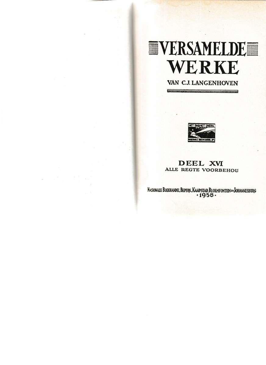 VERSAMELDE WERKE: C.J. LANGENHOVEN DEEL XVI
