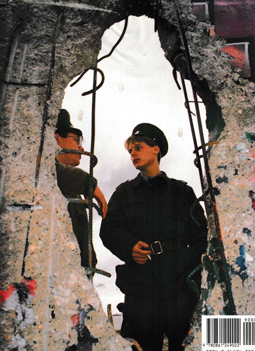 THE RISE AND FALL OF THE BERLIN WALL
