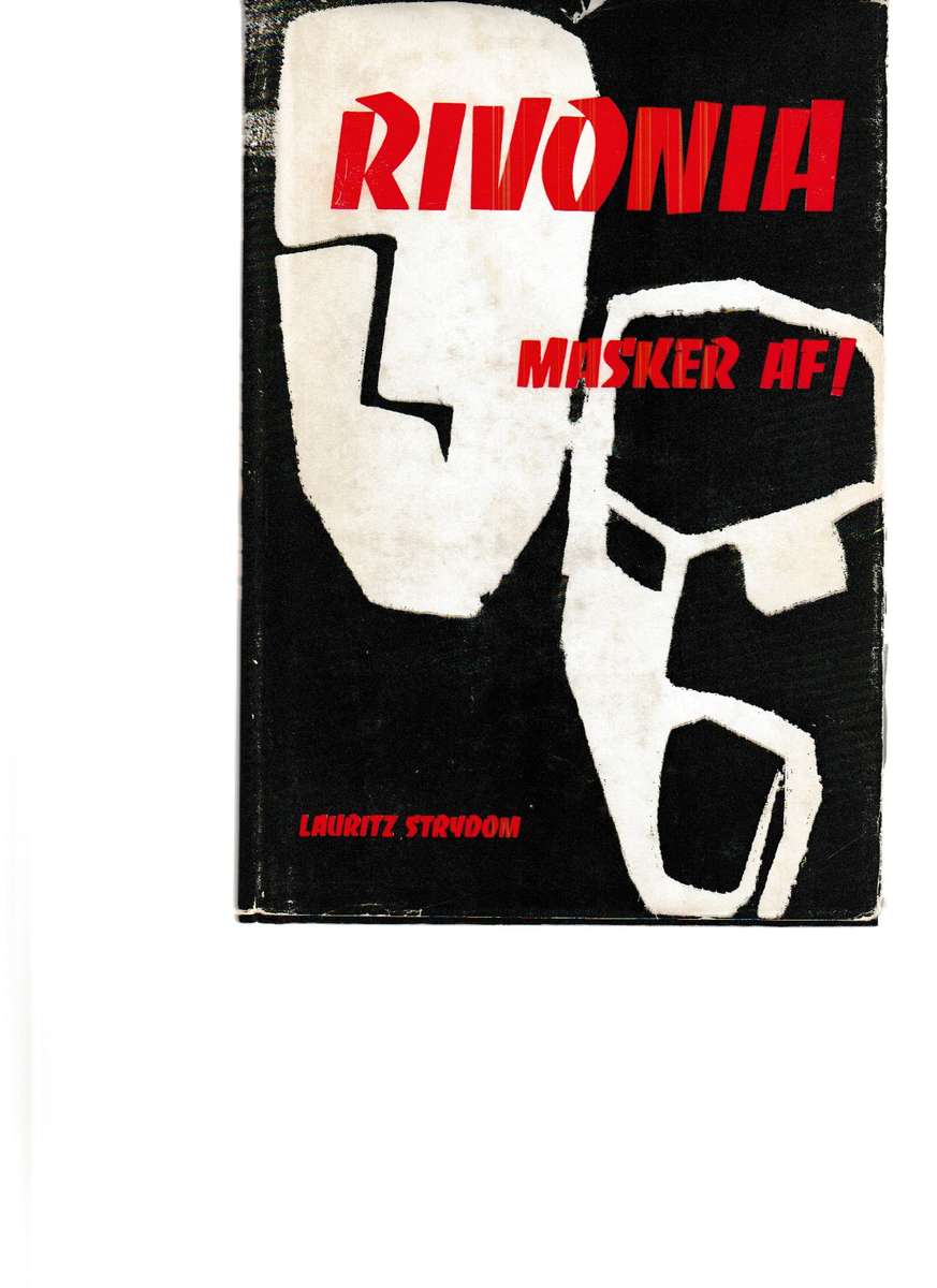 RIVONIA, MASKER AF! deur LAURITZ STRYDOM