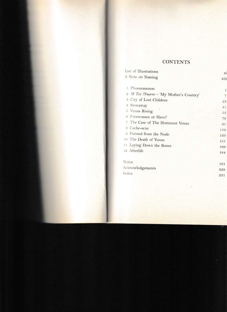 THE HOTTENTOT VENUS, THE LIFE AND DEATH OF SAARTJIE BAARTMAN BORN 1789 - BURIED 2002