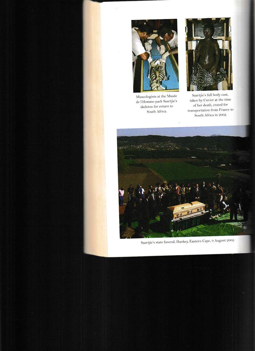 THE HOTTENTOT VENUS, THE LIFE AND DEATH OF SAARTJIE BAARTMAN BORN 1789 - BURIED 2002