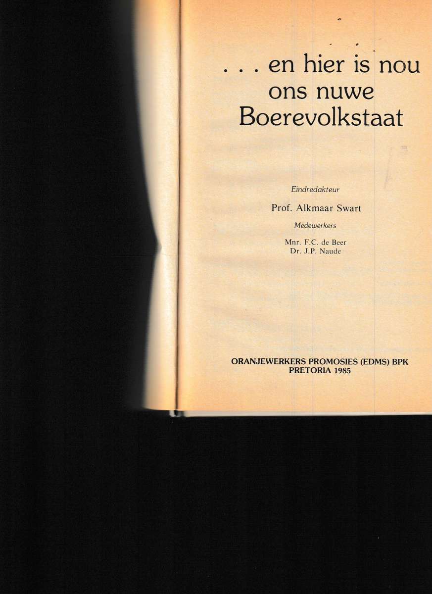 .....EN HIER IS NOU ONS NUWE BOEREVOLKSTAAT