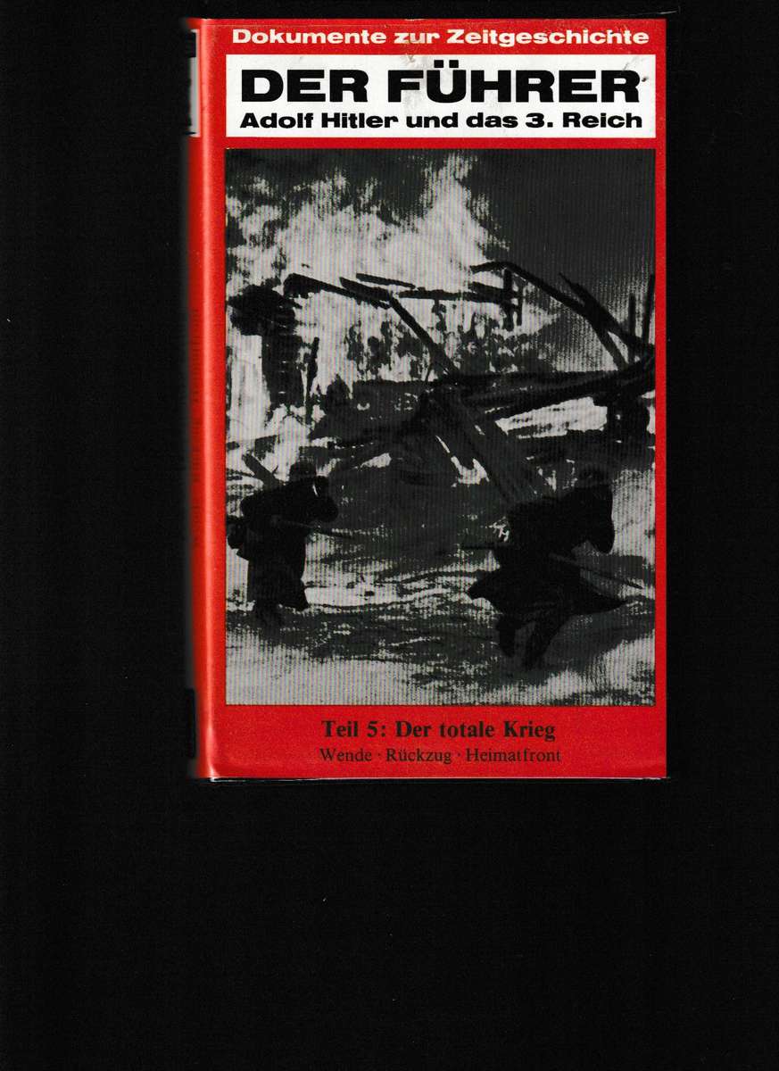 DER FUHRER ADOLF HITLER UND DAS 3. REICH 6 VHS TAPES