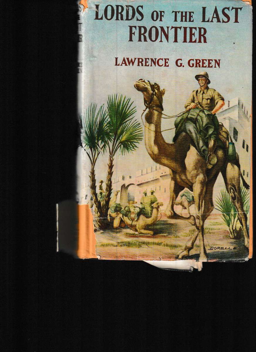 LORDS OF THE LAST FRONTIER by LAWRENCE GREEN