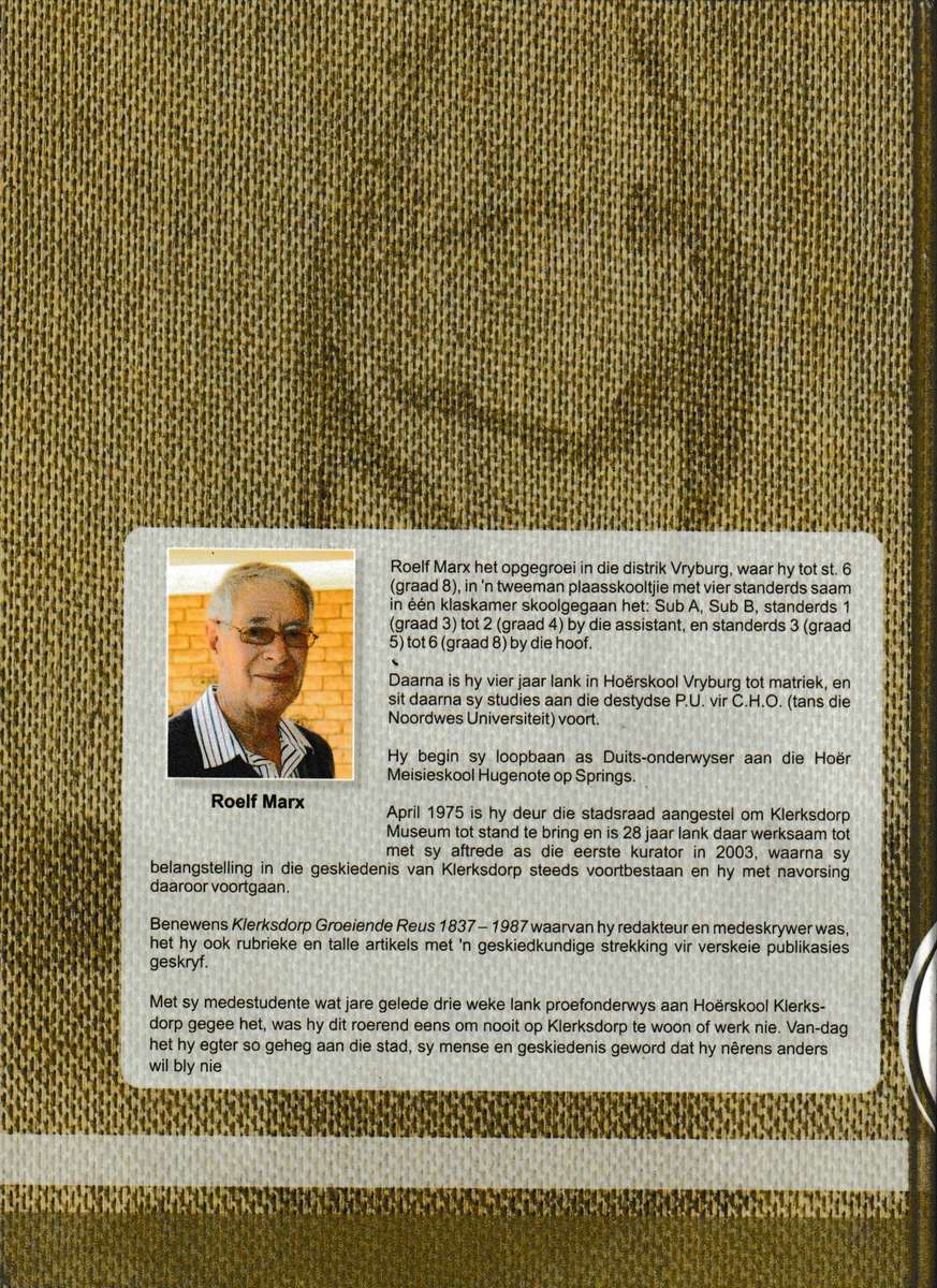 KLERKSDORP 175, 1837-2012 BEPERK TOT 125 KOPIEE WAARVAN DIE NR. 43 IS