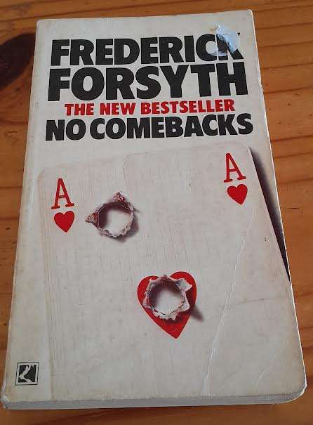 No Comebacks-Frederick Forsyth