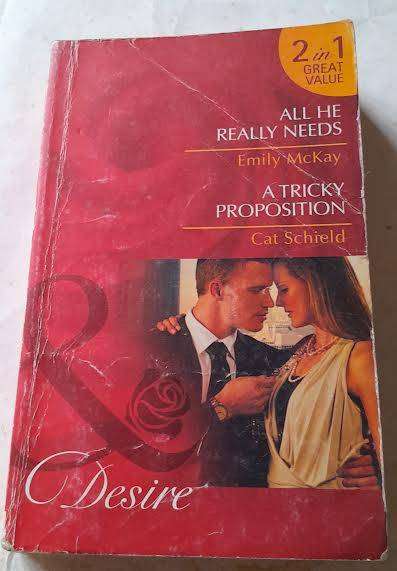 All he really needs-Emily McKay and A Tricky Proposition-Cat Schield