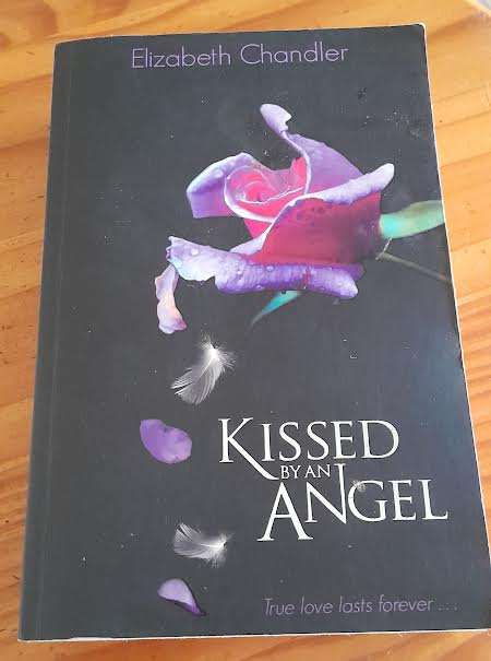 Kissed by an Angel-Elizabeth Chandler