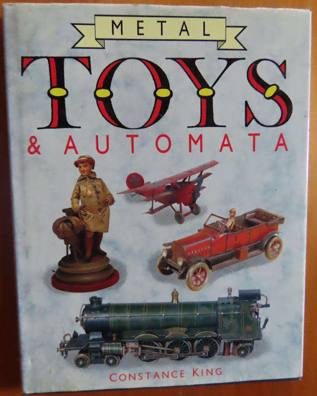 Metal Toys and Automata - Constance king