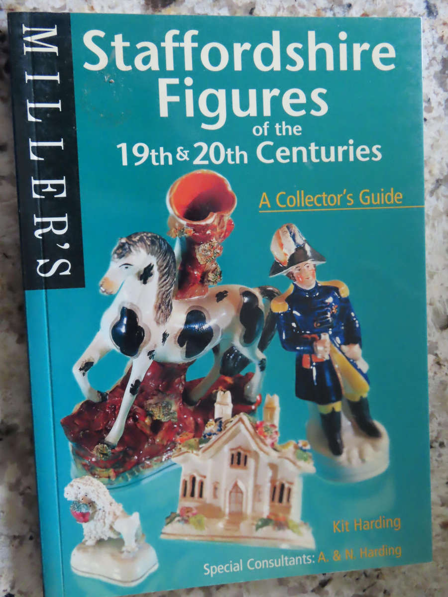 Millers Collector's Guide - Staffordshire Figures of the 19th and 20th Centuries