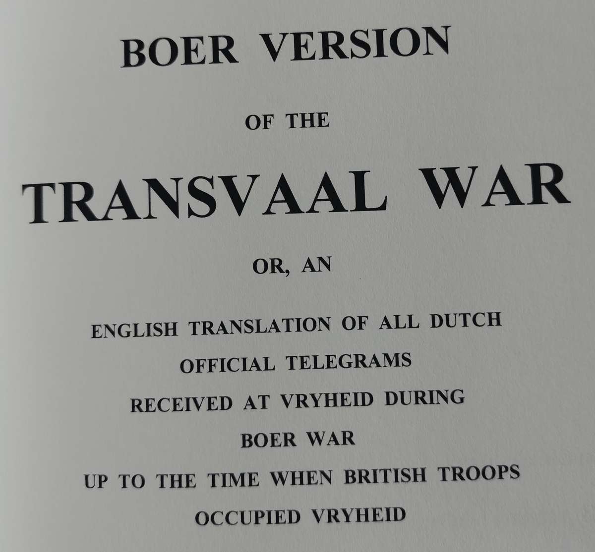 Boer version of the Transvaal War (2005 reprint)