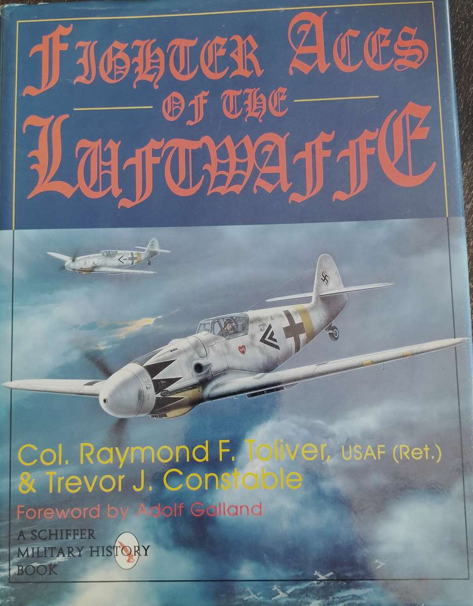 Fighter Aces of the Luftwaffe (Toliver & Constable - 1996)