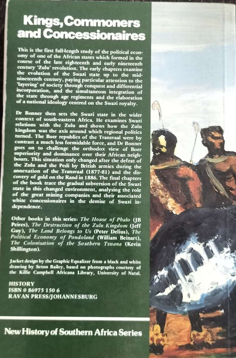 Kings, Commoners and Concessionaires - the evolution and dissolution of 19th century Swazi state