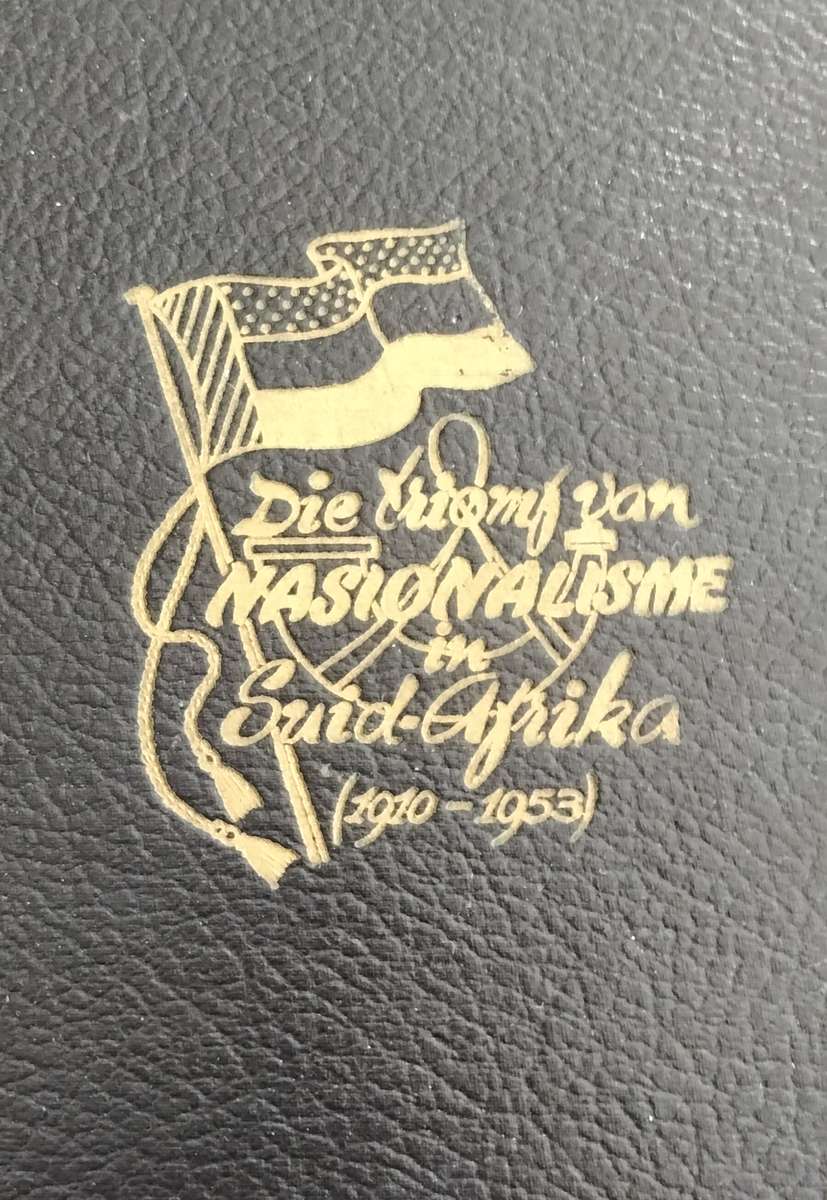 Die Triomf van Nasionalisme in Suid Afrika (1910 - 1953)