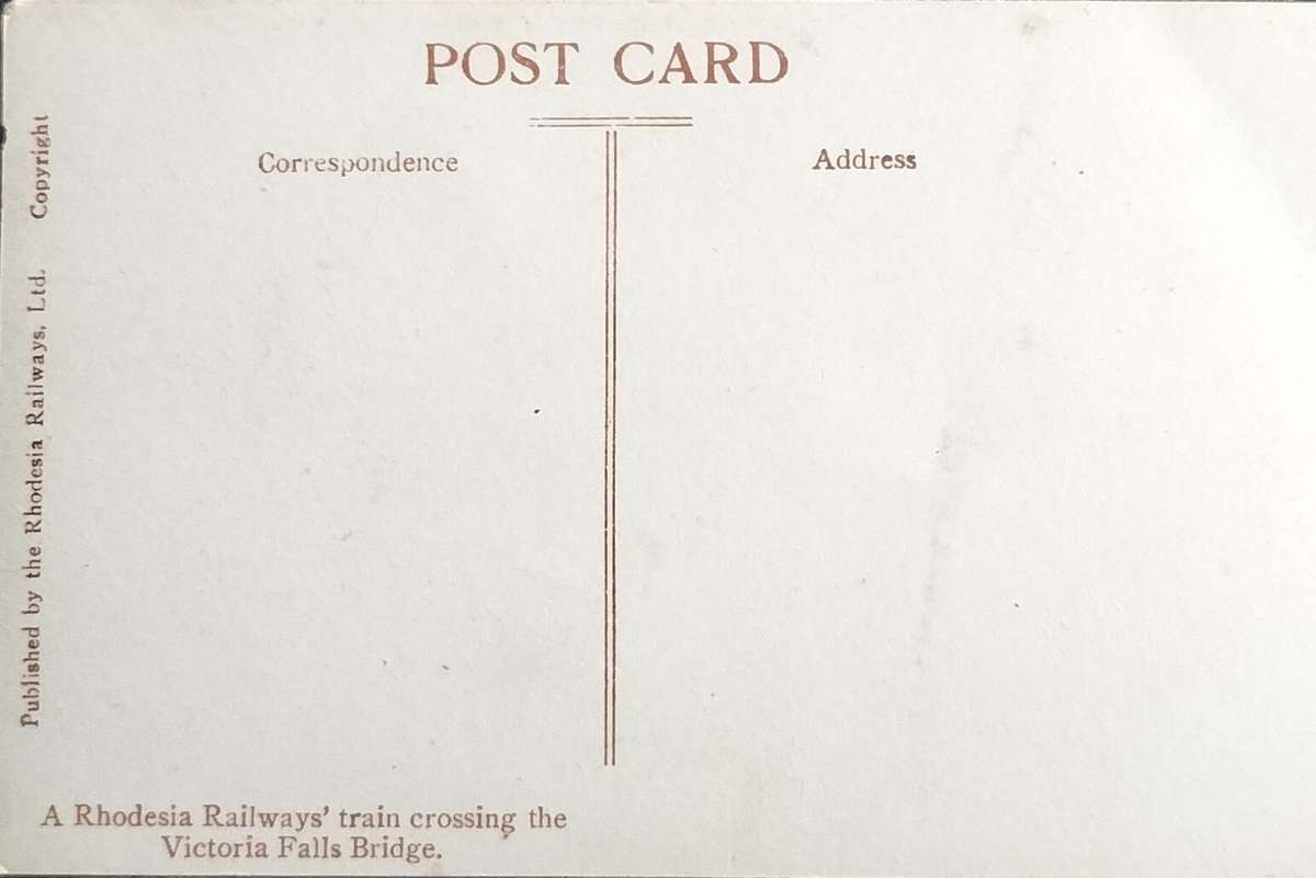 Antiques post card - A Rhodesian Railways loco crossing the Victoria Bridge