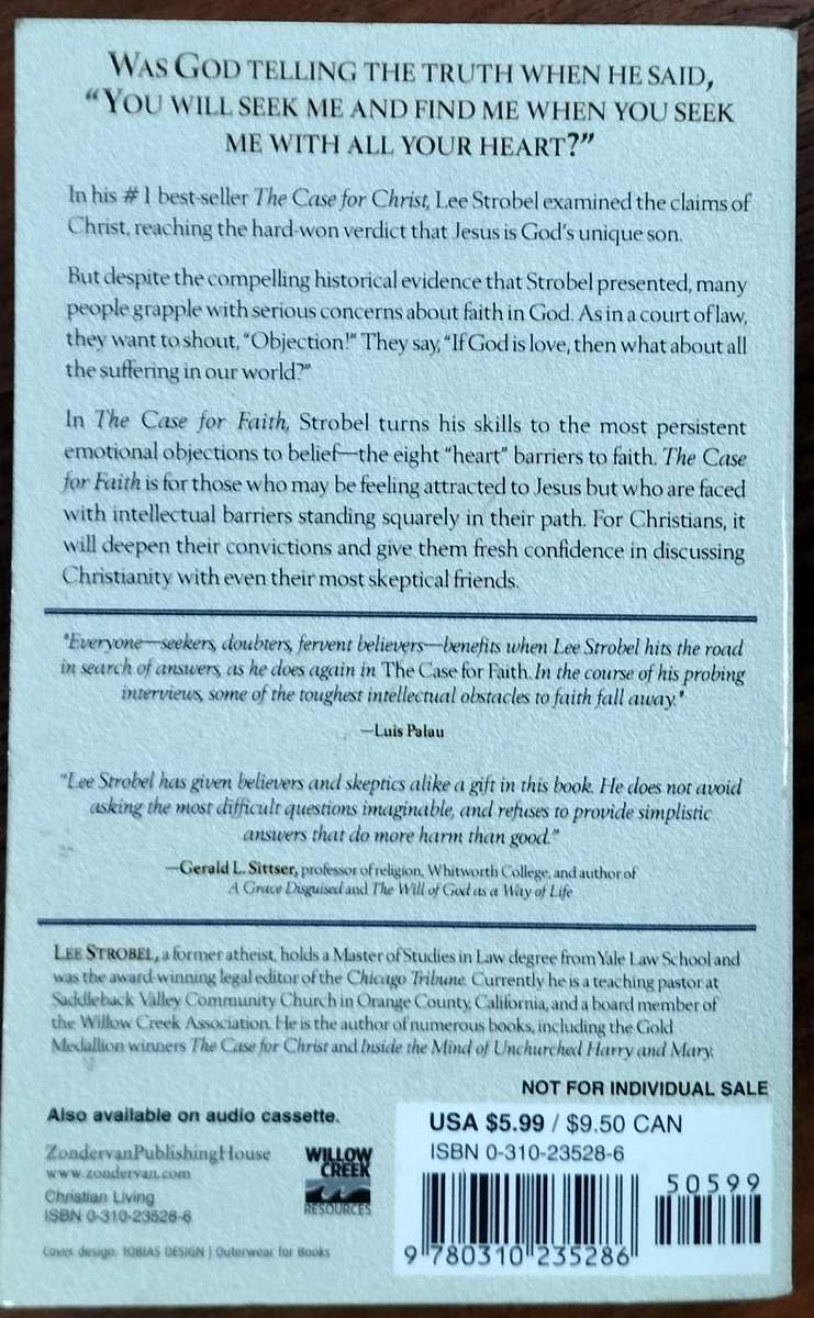 The case for faith - A journalist investigates the toughest objections to Christianity (Strobel 2000