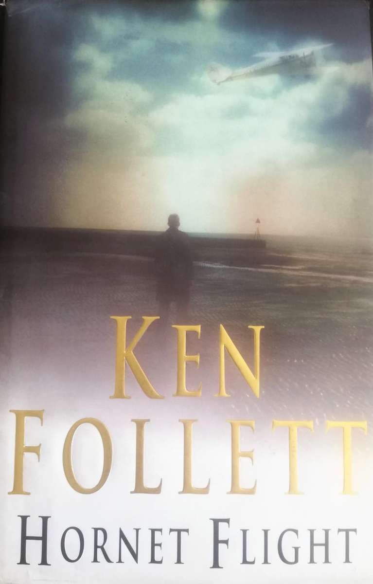 Hornet Flight by Ken Follett (Hardback with Dust Cover)