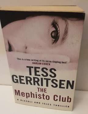 Book : The Mephisto Club - Tess Gerritsen
