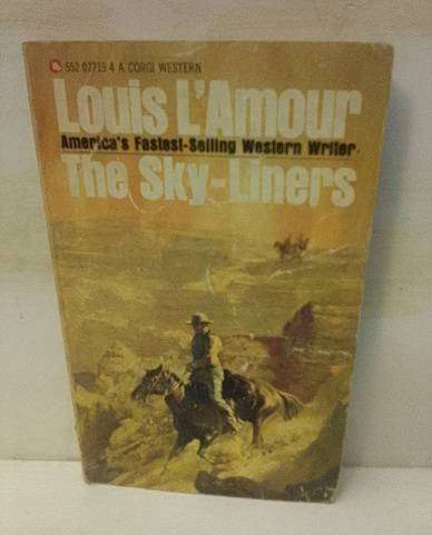 Books :  Sky- Liners , lOUIS L'Amour  - paperback