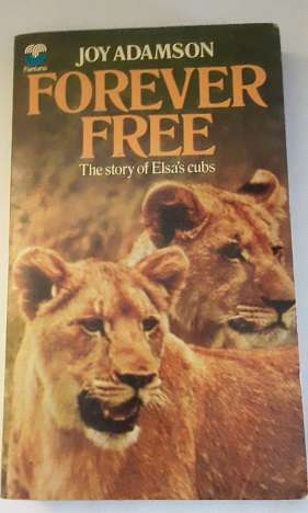 Books : Forever Free - Joy Adamson