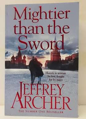 Books :  Mightier than the Sword - Jeffrey Archer