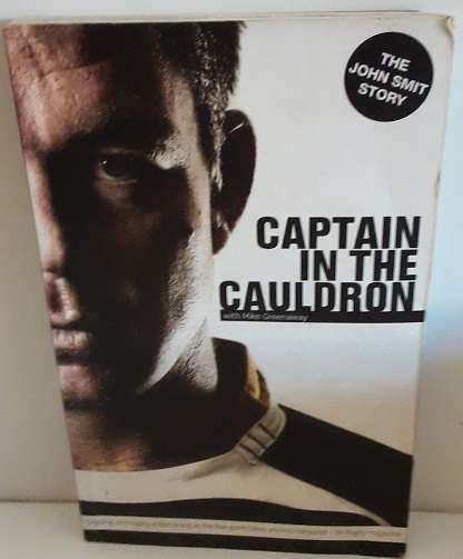 Books :   Captain in the Cauldron , the John Smit Story
