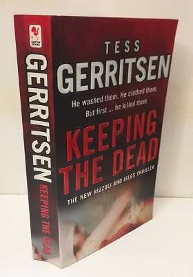 Book :   Keeping the dead - Tess Gerritsen