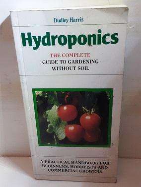 Book :  Hydroponics , the complete guide to gardening without soil