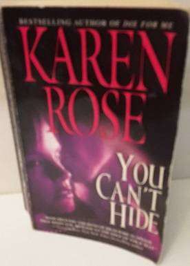 Book : You Can't Hide , Karen Rose