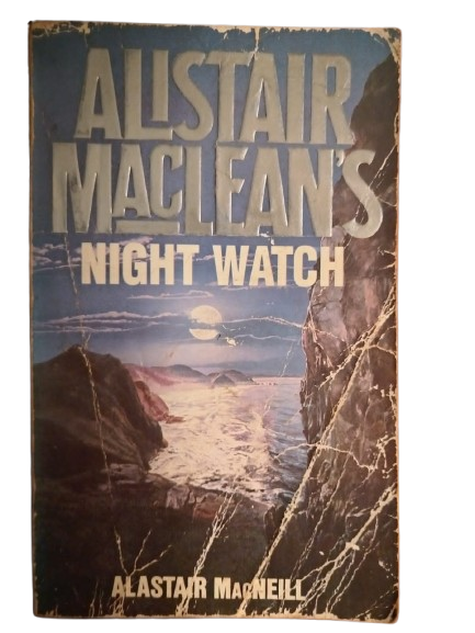 BOOK : Night Watch, Alistair Maclean