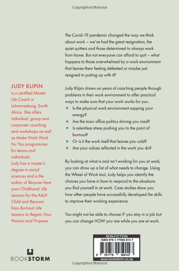 Make Work Work For You: Life lessons from the world of work by Judy Klipin