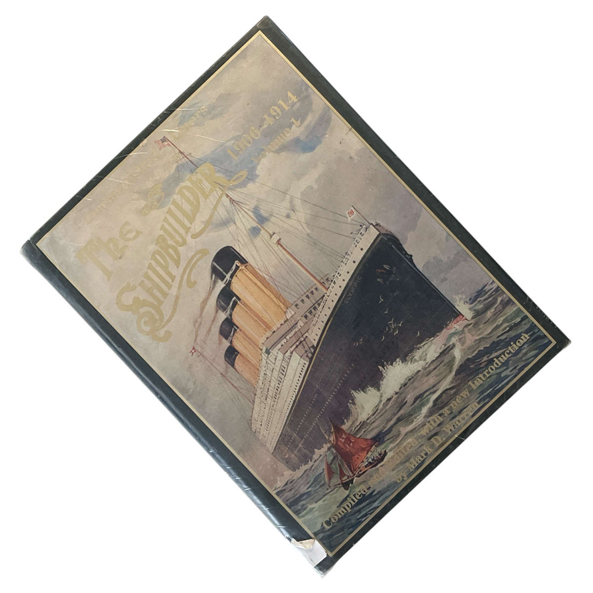 1995 Distinguished Liners from The Shipbuilder 1906-1914, Volume 1 By Mark D.Warren