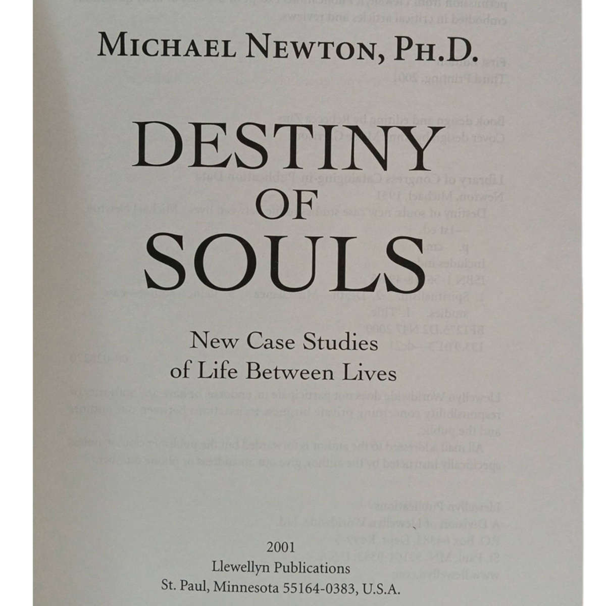 2001 Destiny of Souls by Michael Newton Softcover