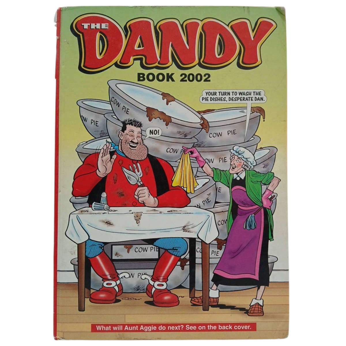 2001 The Dandy Book 2002 by D.C.Thomson & Co Ltd, London Hardcover w/o Dustjacket