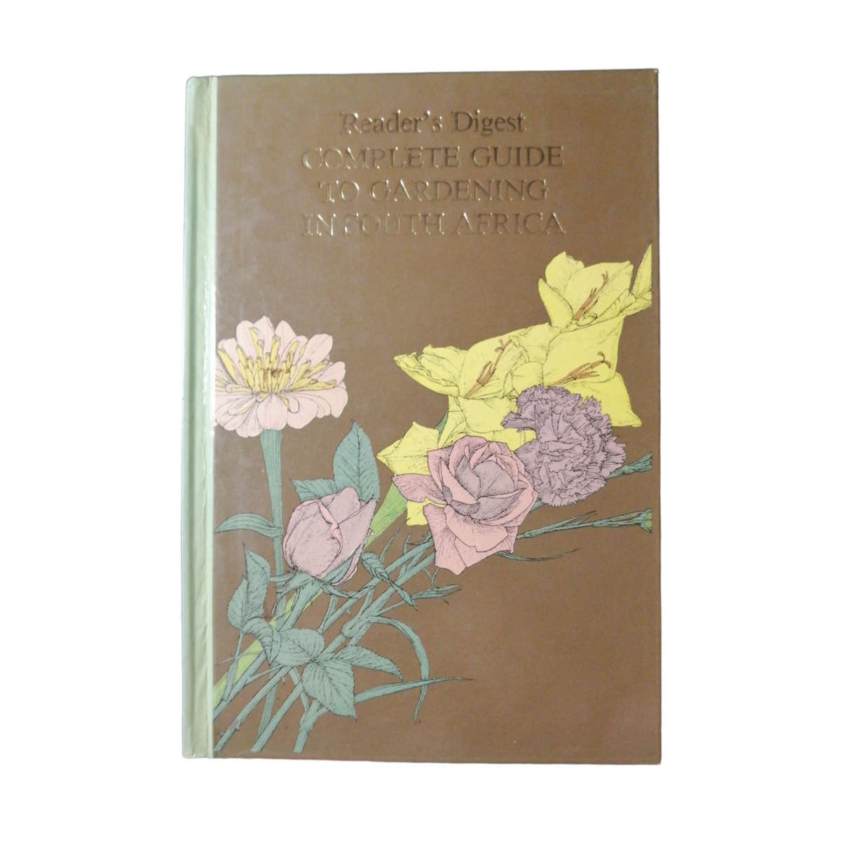 Reader`s Digest Complete Guide To Gardening In South Africa Volume 1 and Volume 2 Set Third Edition