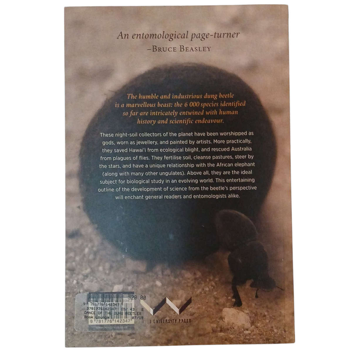 2019 Dance of the Dung Beetles, Their role in our changing world By Marcus Byrne and Helen Lunn Soft