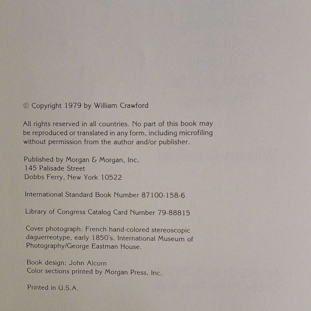 1979 The Keepers of Light, A History & Working to Early Photographic Processes By William Crawford S