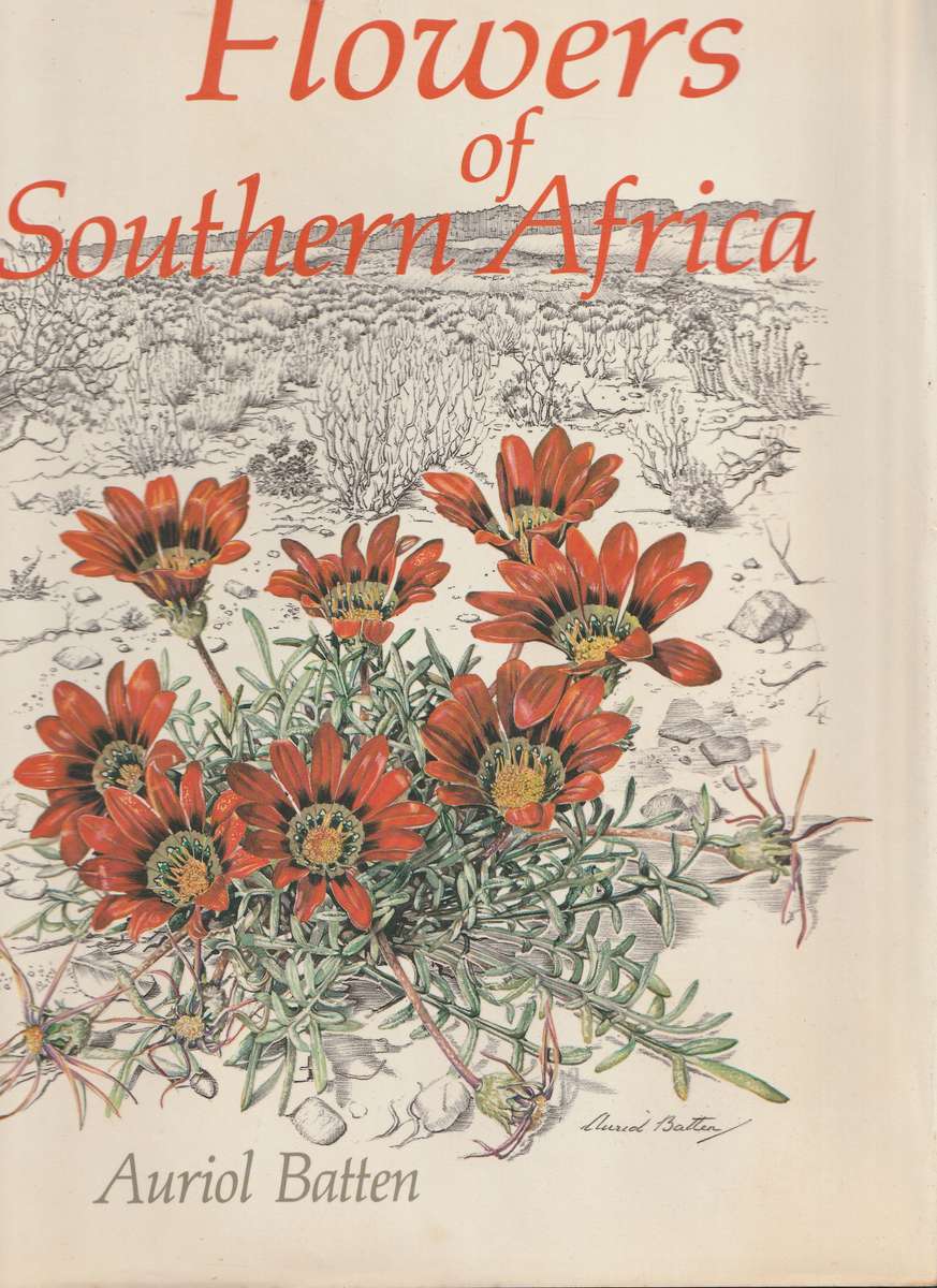 FLOWERS OF SOUTHERN AFRICA by Auriol Batten