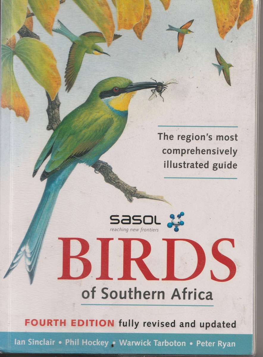 SASOL BIRDS OF SOUTHERN AFRICA