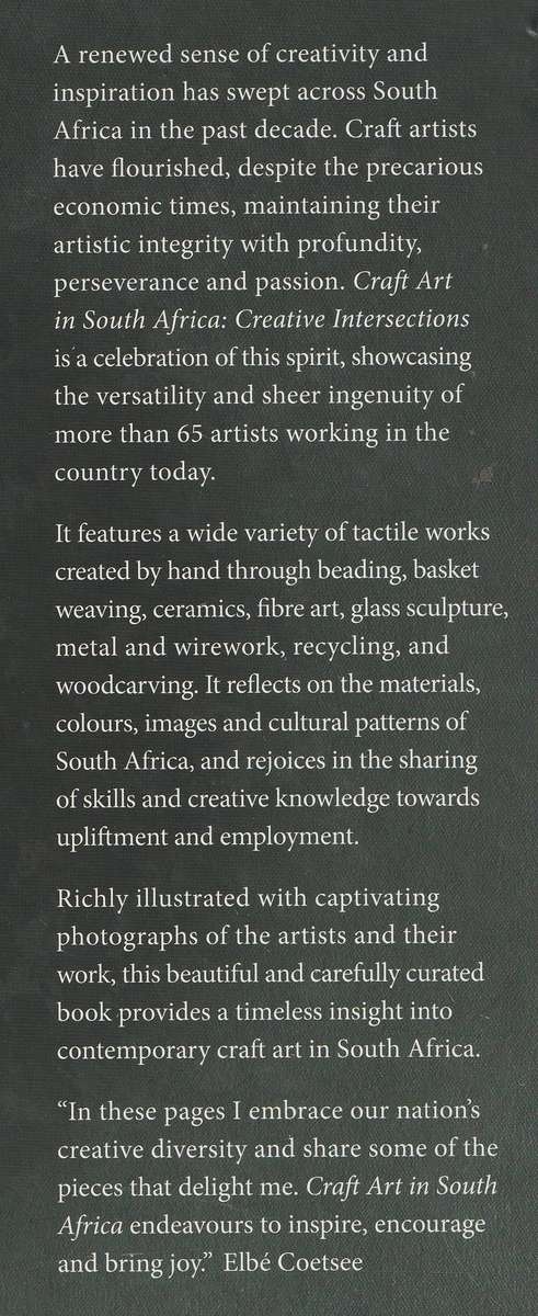 CRAFT ART IN SOUTH AFRICA: CREATIVE INTERSECTIONS by Elbe Coetsee