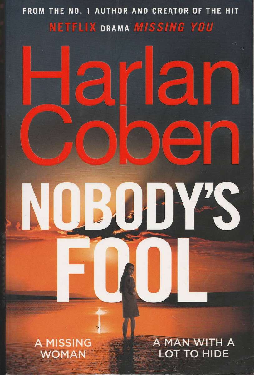 NOBODY'S FOOL by Harlan Coben